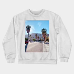 Palm Springs Street View and Mountains Crewneck Sweatshirt